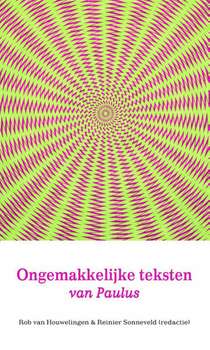 Ongemakkelijke teksten van Paulus