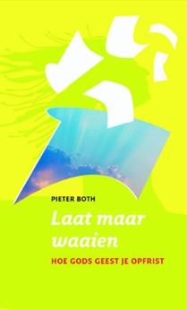 Laat maar waaien