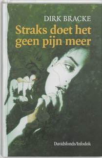 Straks doet het geen pijn meer voorzijde