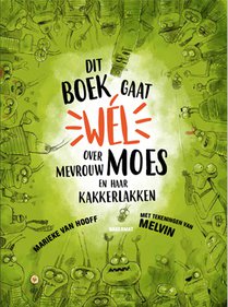 Dit boek gaat wel over mevrouw Moes en haar kakkerlakken voorzijde