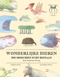 Wonderlijke dieren die misschien echt bestaan voorzijde