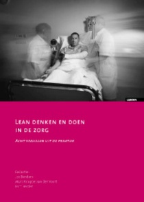 Lean denken en doen in de zorg