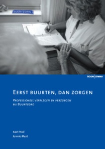 Eerst buurten, dan zorgen