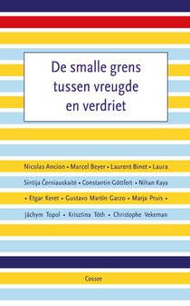 De smalle grens tussen vreugde en verdriet voorzijde