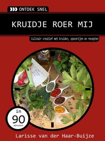 Kruidje roer mij