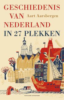 Geschiedenis van Nederland in 27 plekken