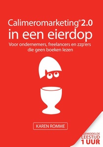 Calimeromarketing 2.0 in een eierdop