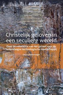 Christelijk geloven in een seculiere wereld voorzijde