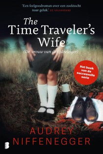 The Time Traveler's Wife (De vrouw van de tijdreiziger)