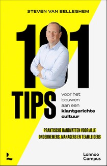 101 tips voor het bouwen aan een klantgerichte cultuur