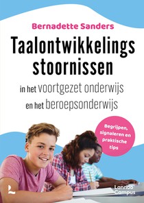 Taalontwikkelingsstoornissen in het voortgezet onderwijs en het beroepsonderwijs