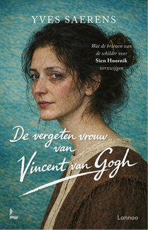 De vergeten vrouw van Vincent van Gogh