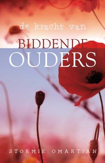 De kracht van biddende ouders voorzijde