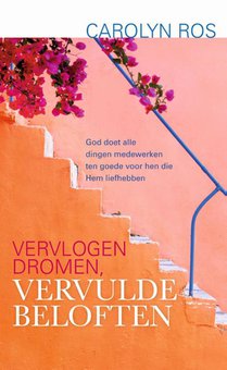 Vervlogen dromen, vervulde beloften voorzijde