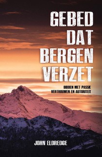 Gebed dat bergen verzet voorzijde