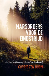 Marsorders voor de eindstrijd