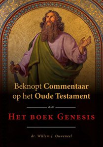 Beknopt commentaar op het Oude Testament Deel 1