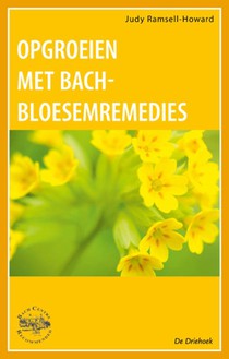 Opgroeien met Bach-Bloesem-Remedies voorzijde