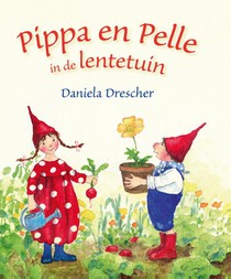 Pippa & Pelle in de lentetuin voorzijde