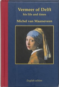 Vermeer of Delft 1632-1675 voorzijde