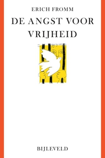 De angst voor vrijheid