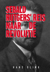 Sebald Rutgers' reis naar de Revolutie voorzijde