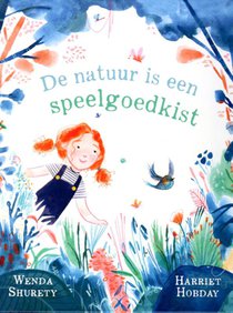 De natuur is een speelgoedkist voorzijde