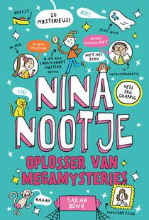 Nina Nootje: Oplosser van megamysteries