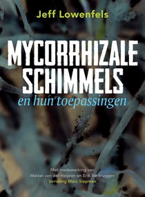 Mycorrhizale schimmels en hun toepassingen voorzijde