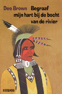 Begraaf mijn hart bij de bocht van de rivier voorzijde