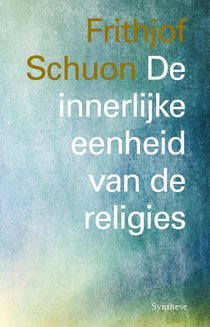 De innerlijke eenheid van de religies