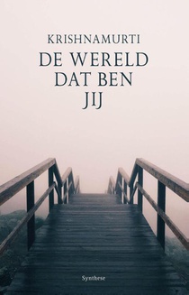 De wereld dat ben jij