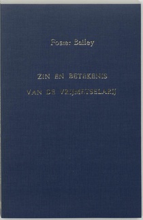 Zin en betekenis van de vrijmetselarij