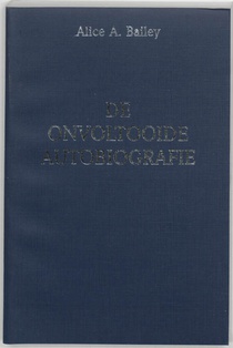 De onvoltooide autobiografie