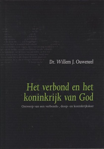 Het verbond en het koninkrijk van God