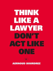 Think Like a Lawyer, Don't Act Like One voorzijde