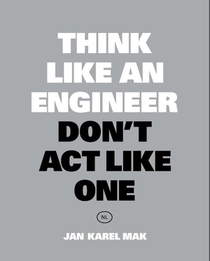 Think Like an Engineer, Don't Act Like One voorzijde