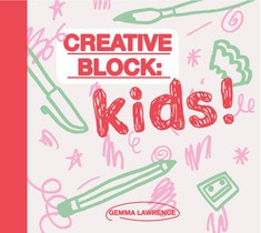 Creative Block: Kids!