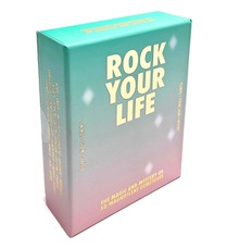 Rock your life