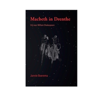 Macbeth in Drenthe
