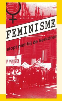 Feminisme stopt niet bij de kerkdeur