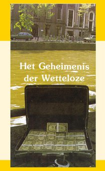 Het geheimenis der wetteloze