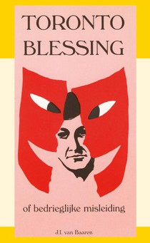 Toronto Blessing of bedrieglijke misleiding