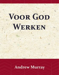 Voor God Werken