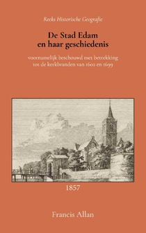 De stad Edam en haar geschiedenis