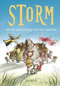 Storm en de uitvinding van het voetbal voorzijde