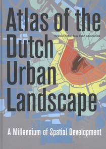 Atlas of the Dutch urban landscape voorzijde