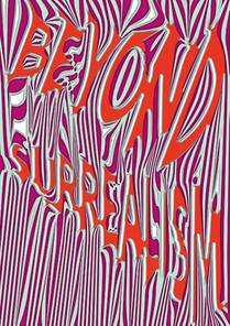 Beyond Surrealism