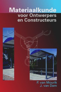 Materiaalkunde voor Ontwerpers en Constructeurs