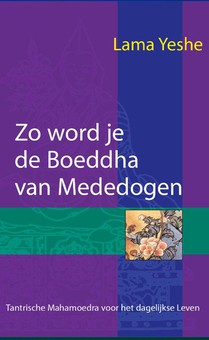 Zo word je de Boeddha van Mededogen